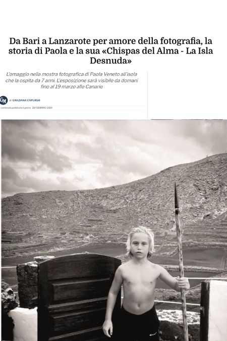 Da Bari a Lanzarote per amore della fotografia, la storia di Paola e la sua «Chispas del Alma - La Isla Desnuda»